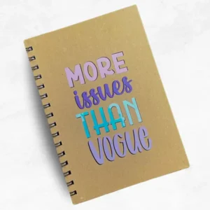 More Issues Than Vogue A5 Notebook